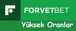 Forvetbet Yüksek Oranlar