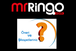 Mr Ringo Şikayet