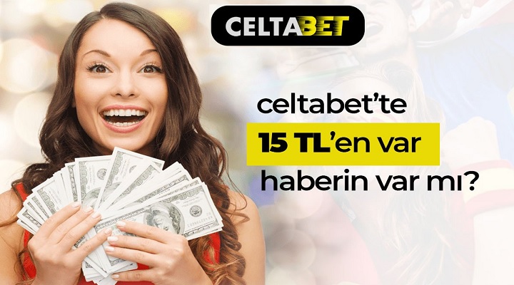 Celtabet 15 TL Çevrimsiz Bonus